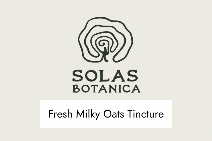 Fresh Milky Oats Tincture (nervous system restore)